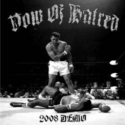 Vow Of Hatred : Demo 2008